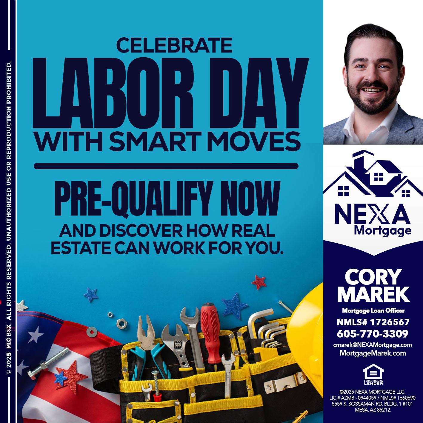 CELEBRATE LABOR DAY - Cory Marek -Mortgage Loan Officer