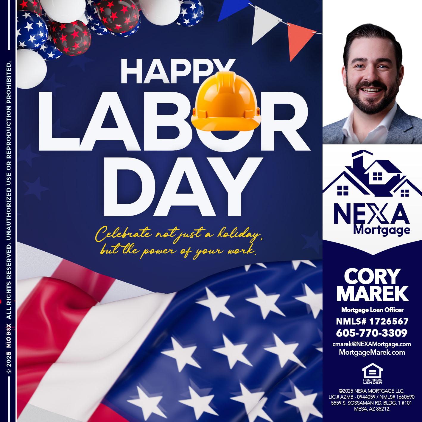 HAPPY LABOR DAY - Cory Marek -Mortgage Loan Officer