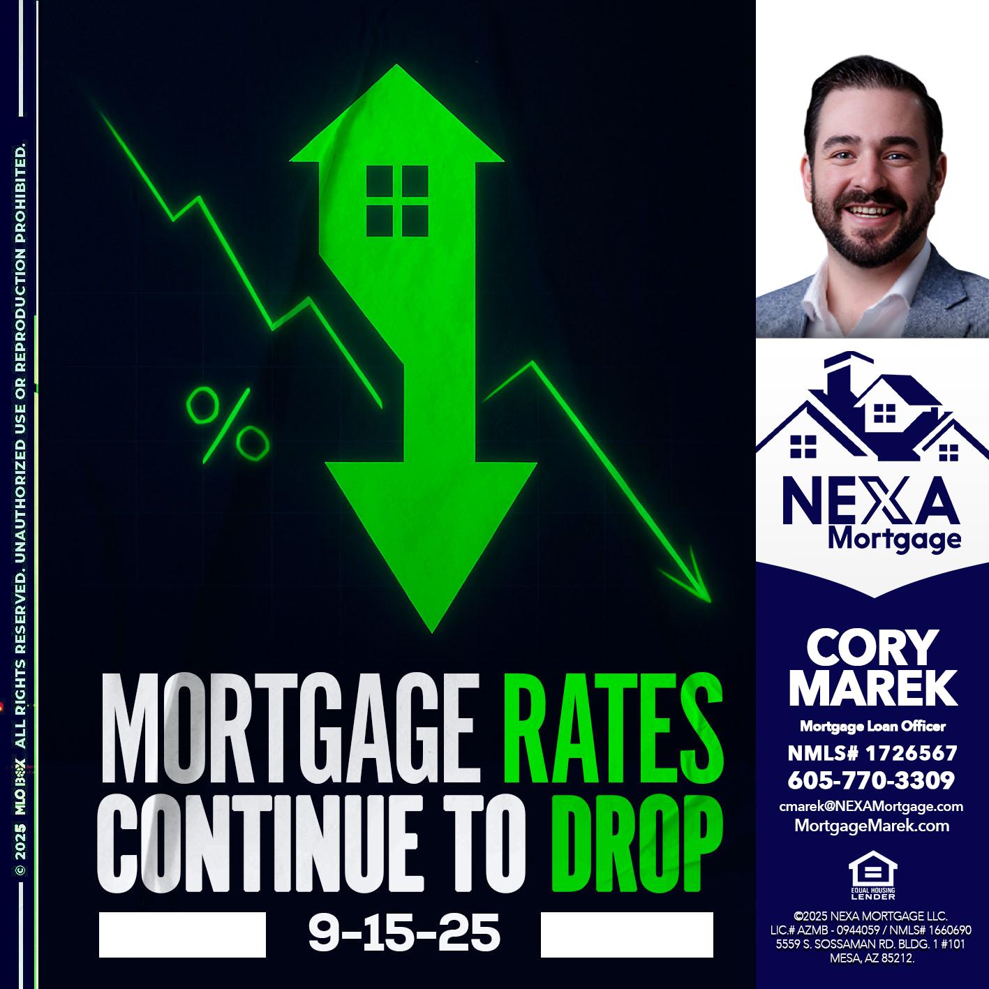 RATES DROP - Cory Marek -Mortgage Loan Officer