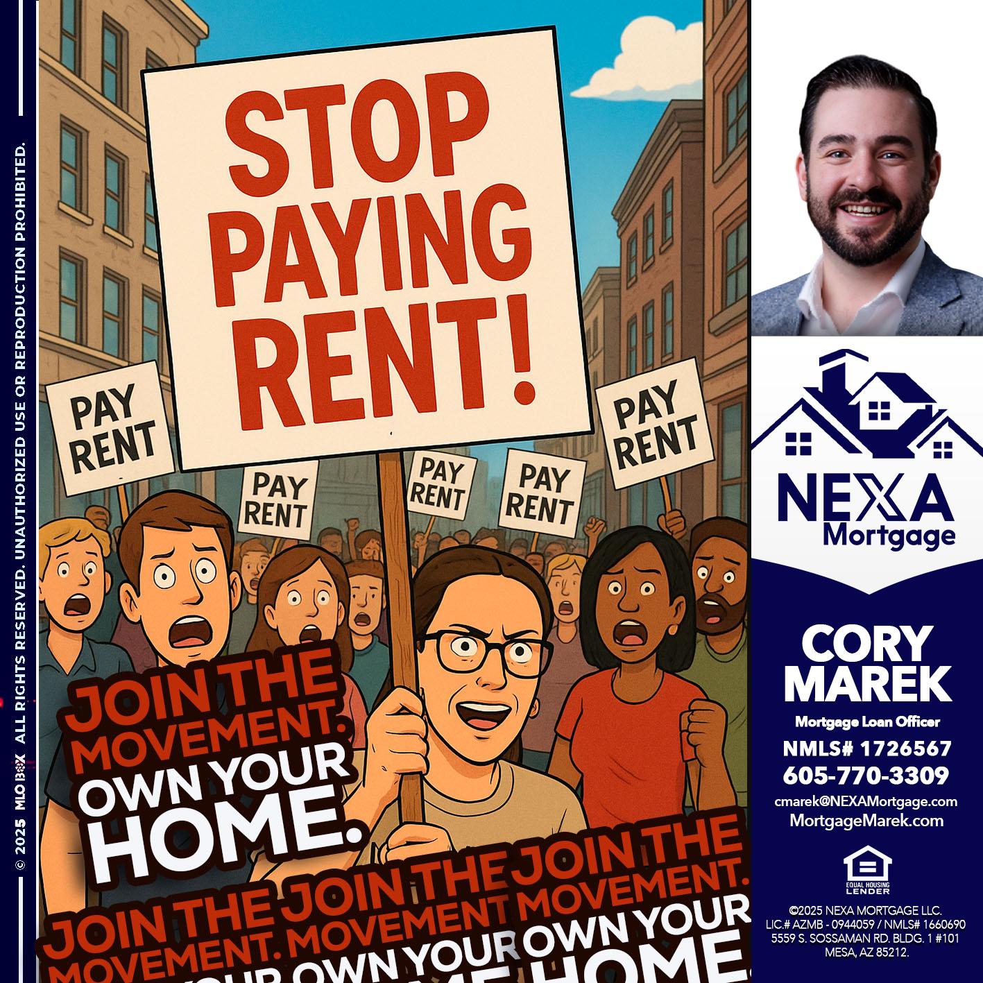 stop paying rent - Cory Marek -Mortgage Loan Officer