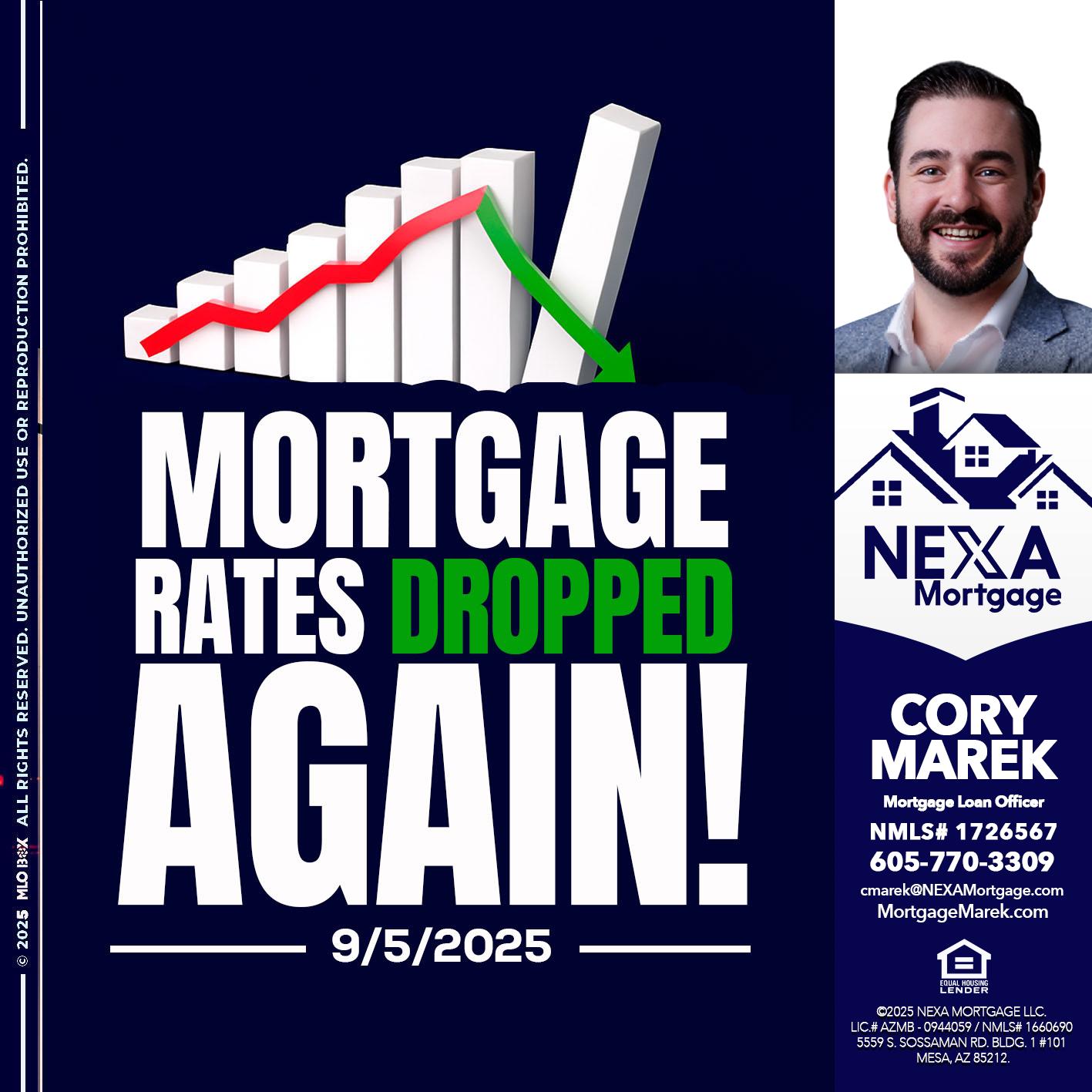 RATES DROP - Cory Marek -Mortgage Loan Officer