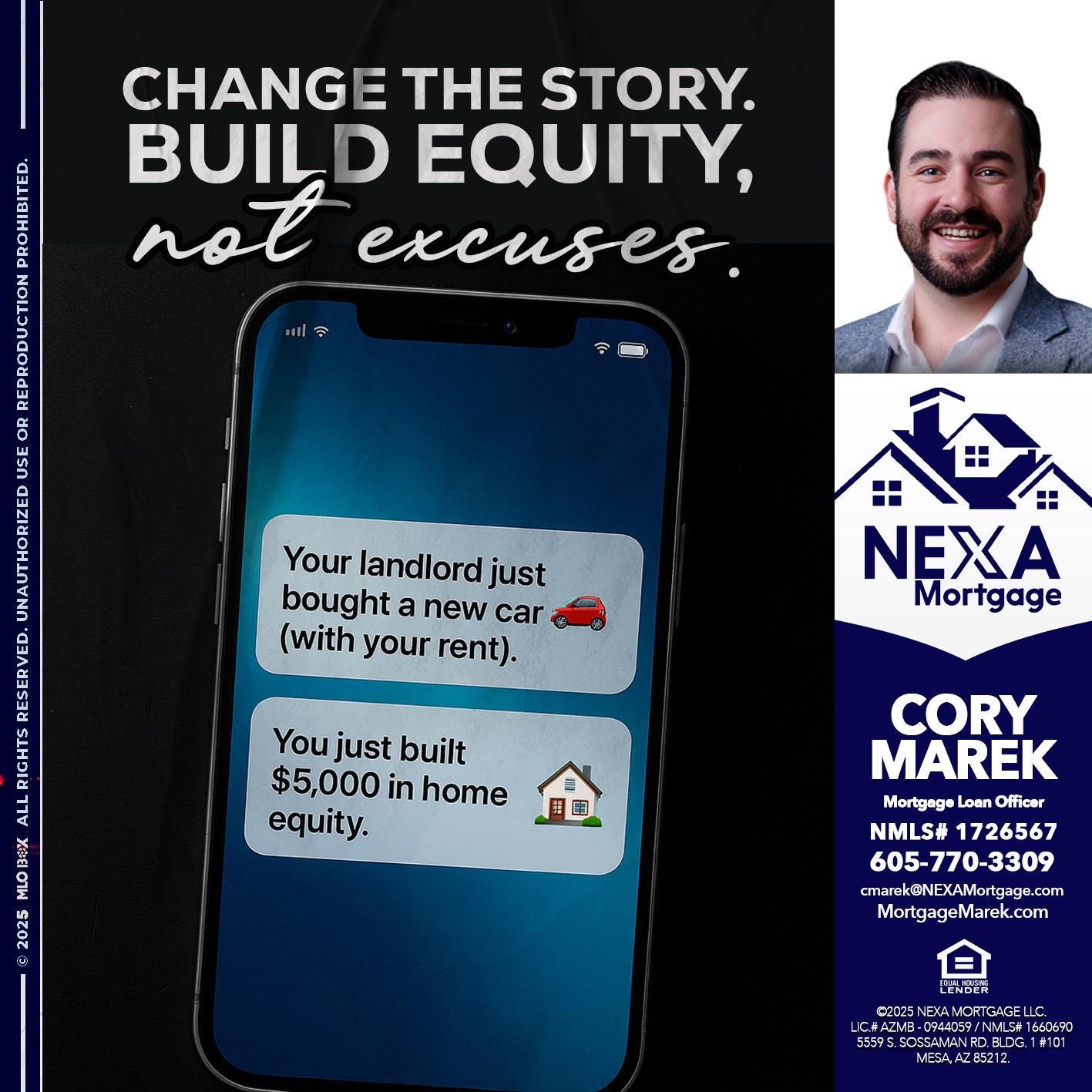 CHANGE THE HISTORY - Cory Marek -Mortgage Loan Officer
