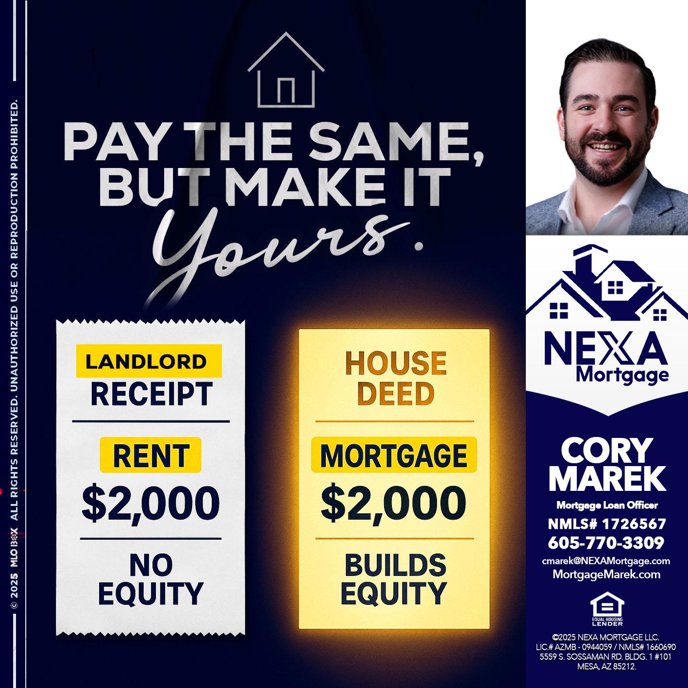 pay the same - Cory Marek -Mortgage Loan Officer