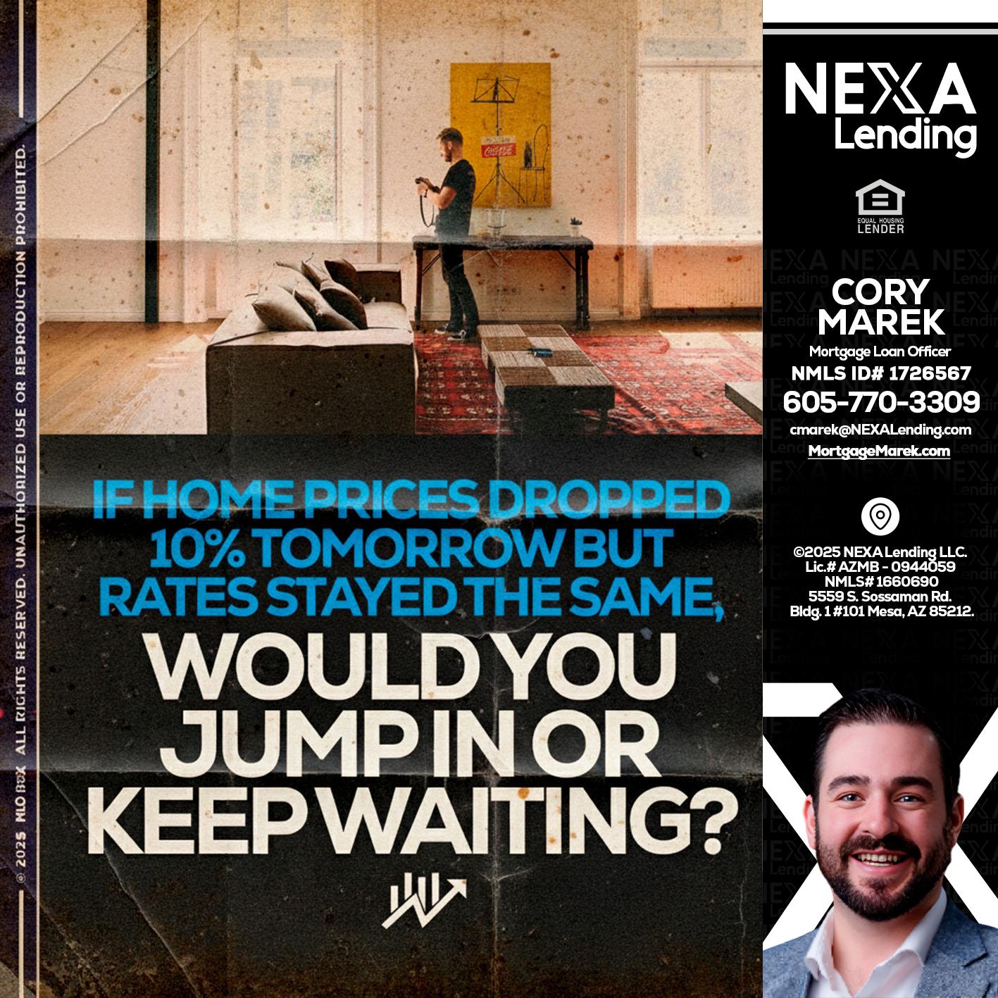 IF HOME PRICES - Cory Marek -Mortgage Loan Officer