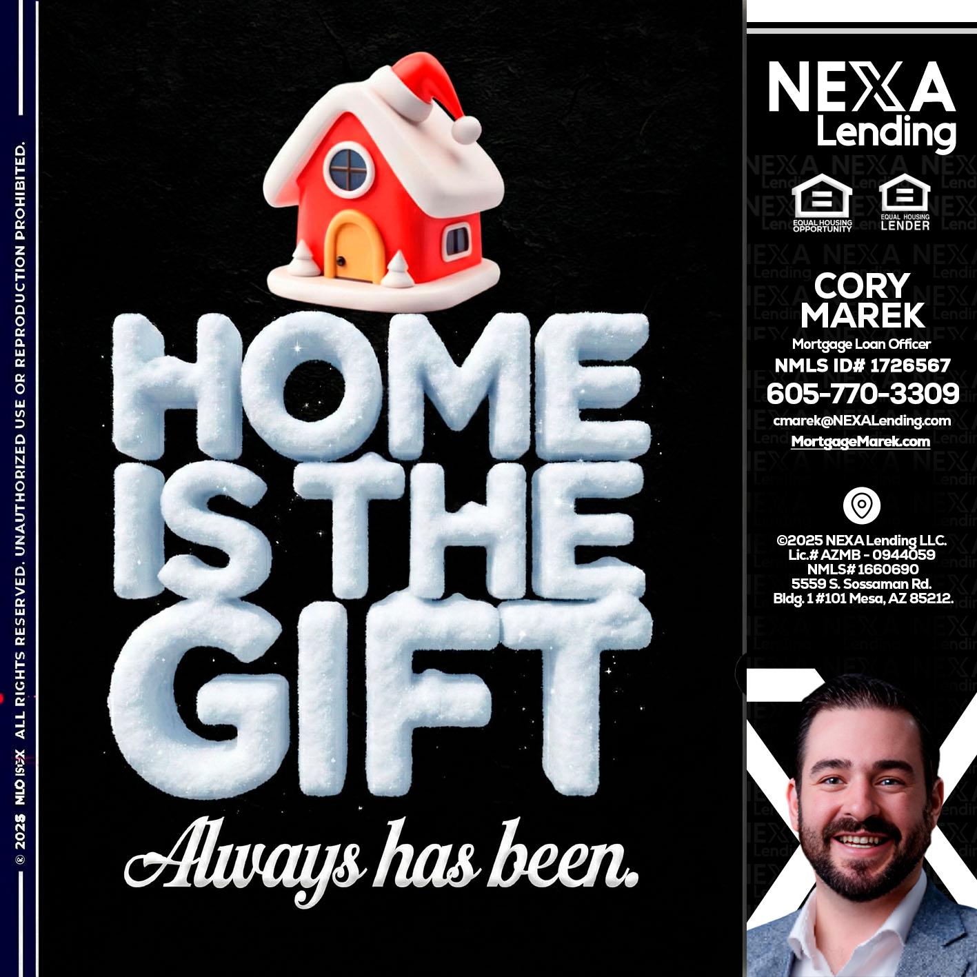 home is the gift - Cory Marek -Mortgage Loan Officer