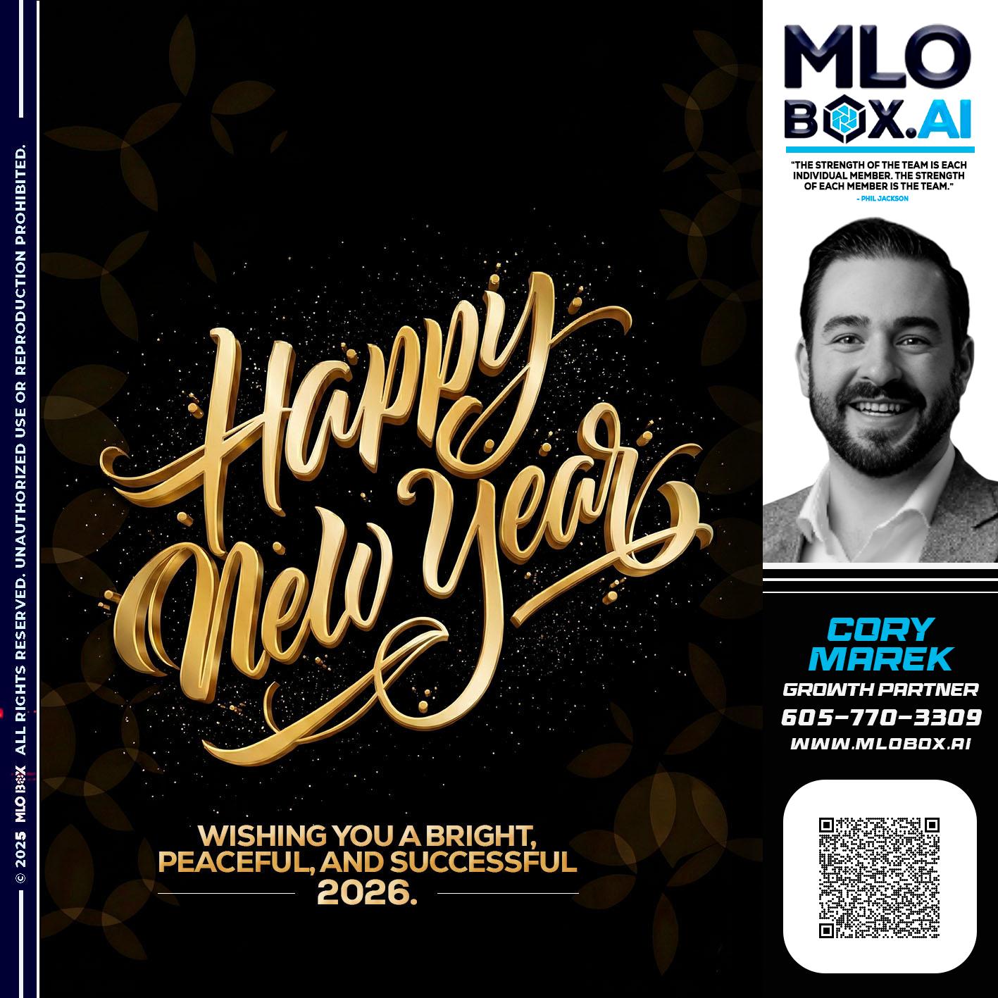 HAPPY NEW YEAR - Cory Marek -Mortgage Loan Officer