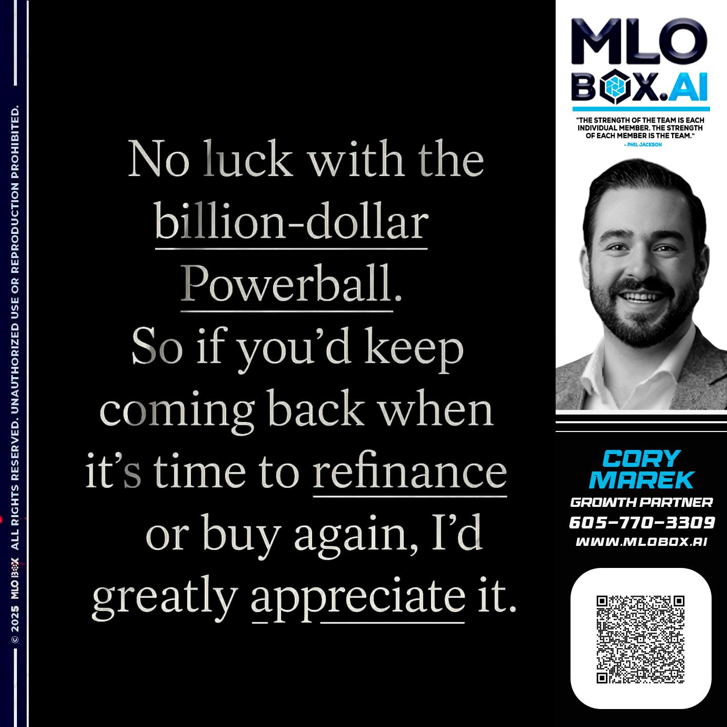 NO LUCK - Cory Marek -Mortgage Loan Officer