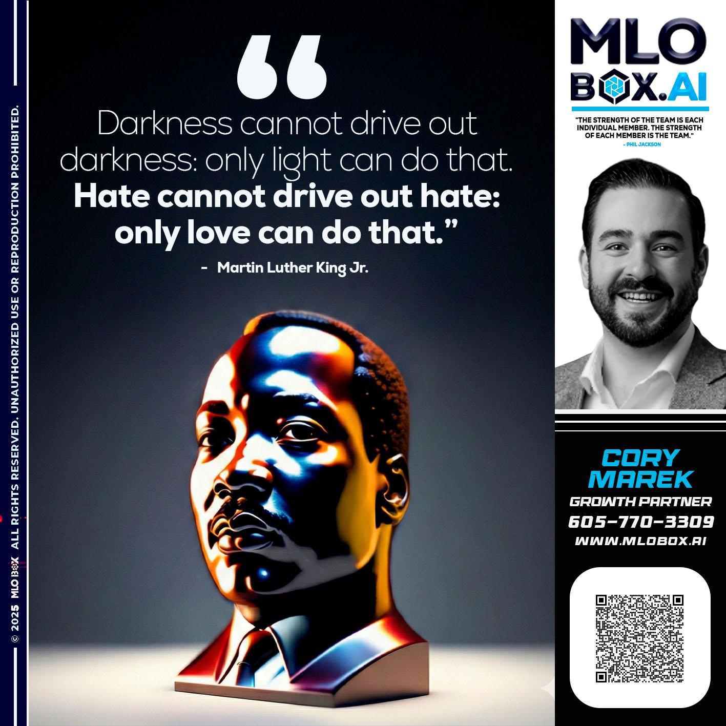 MLK DAY - Cory Marek -Mortgage Loan Officer