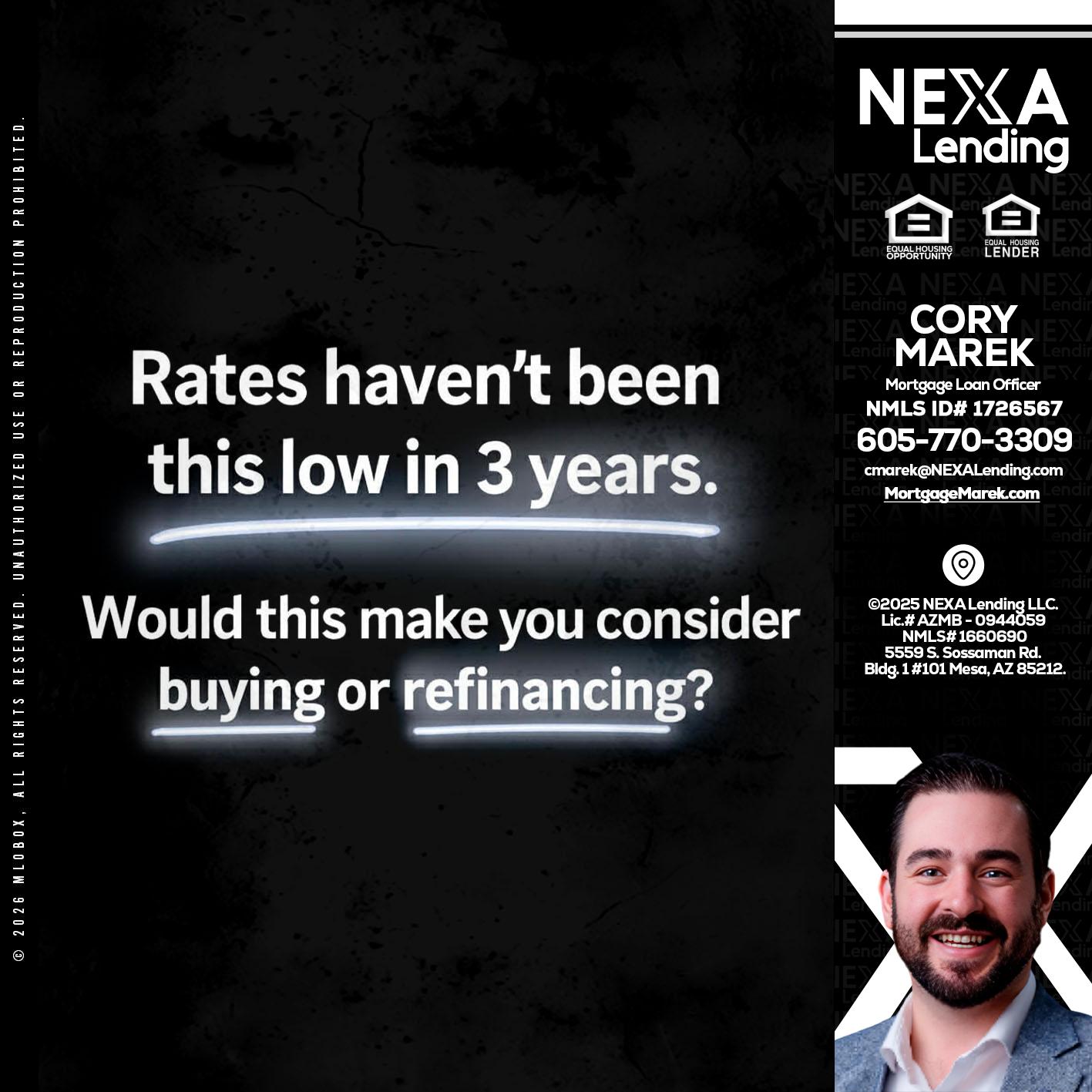 RATES HAVEN'T - Cory Marek -Mortgage Loan Officer