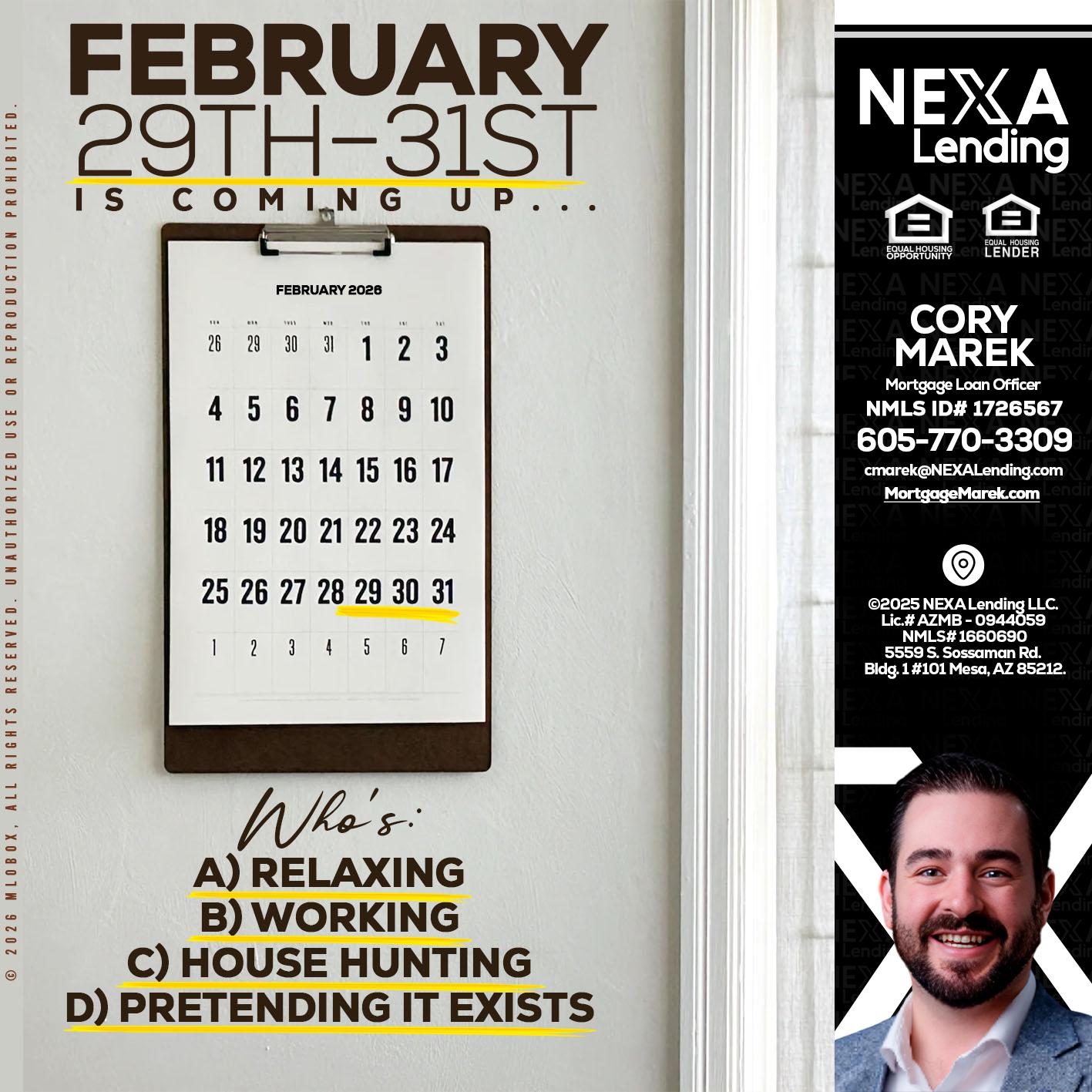 FEBRUARY 29-31 - Cory Marek -Mortgage Loan Officer