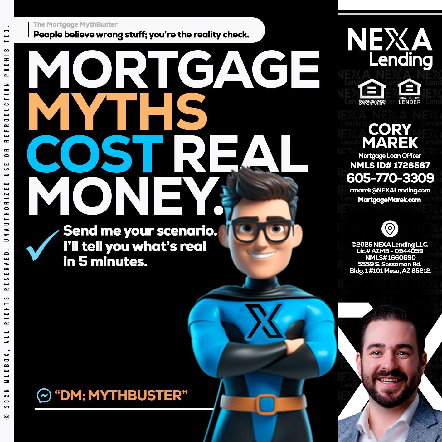 MORTGAGE MYTHS - Cory Marek -Mortgage Loan Officer