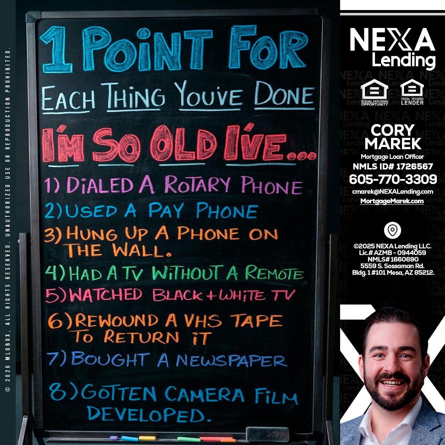 1 point for - Cory Marek -Mortgage Loan Officer