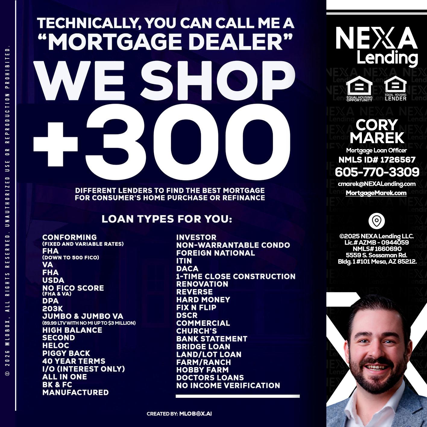 300+ LENDERS - Cory Marek -Mortgage Loan Officer