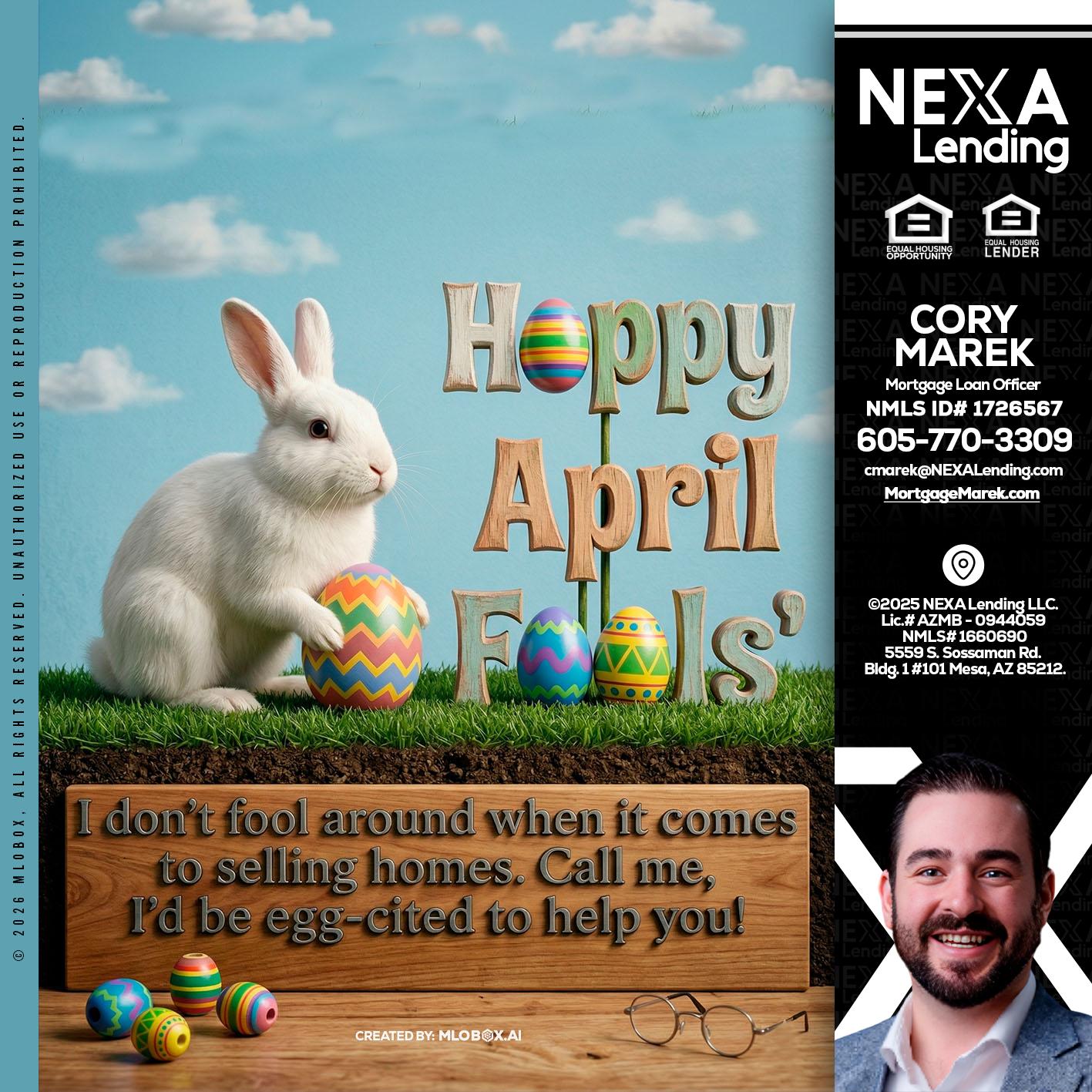 happy april fools - Cory Marek -Mortgage Loan Officer