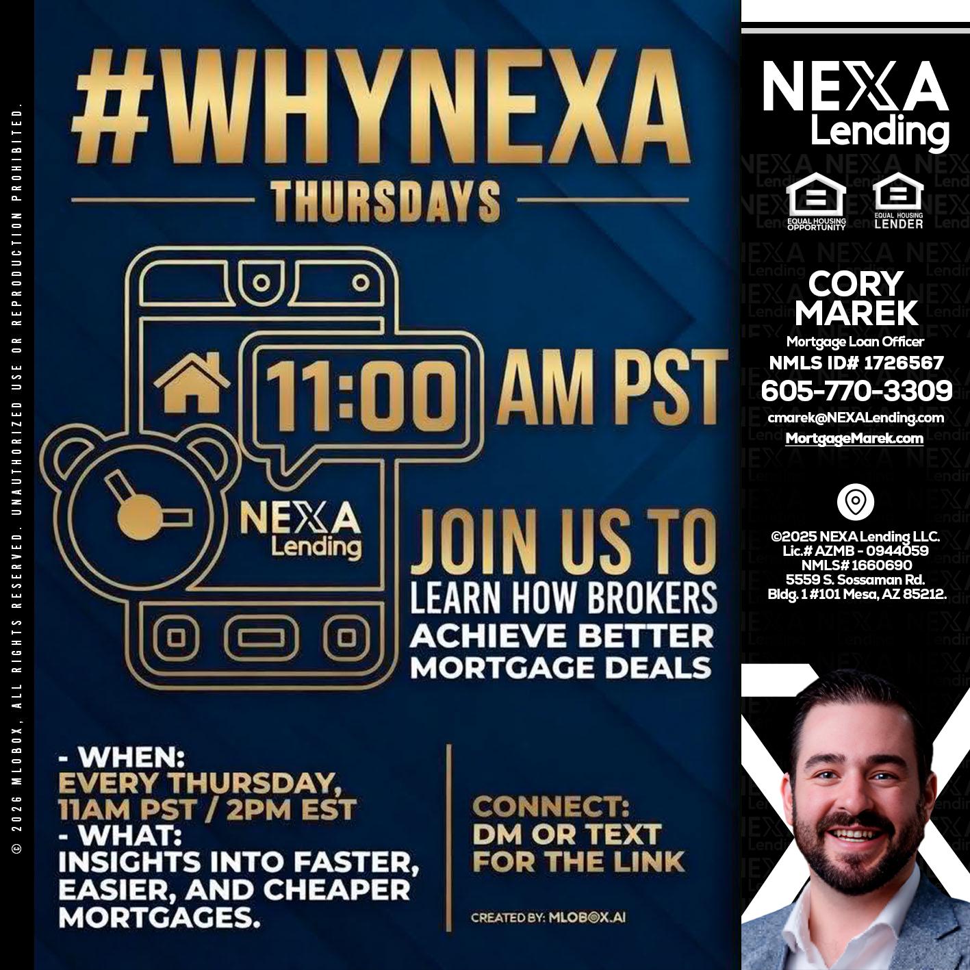 WHY NEXA THURDAYS - Cory Marek -Mortgage Loan Officer