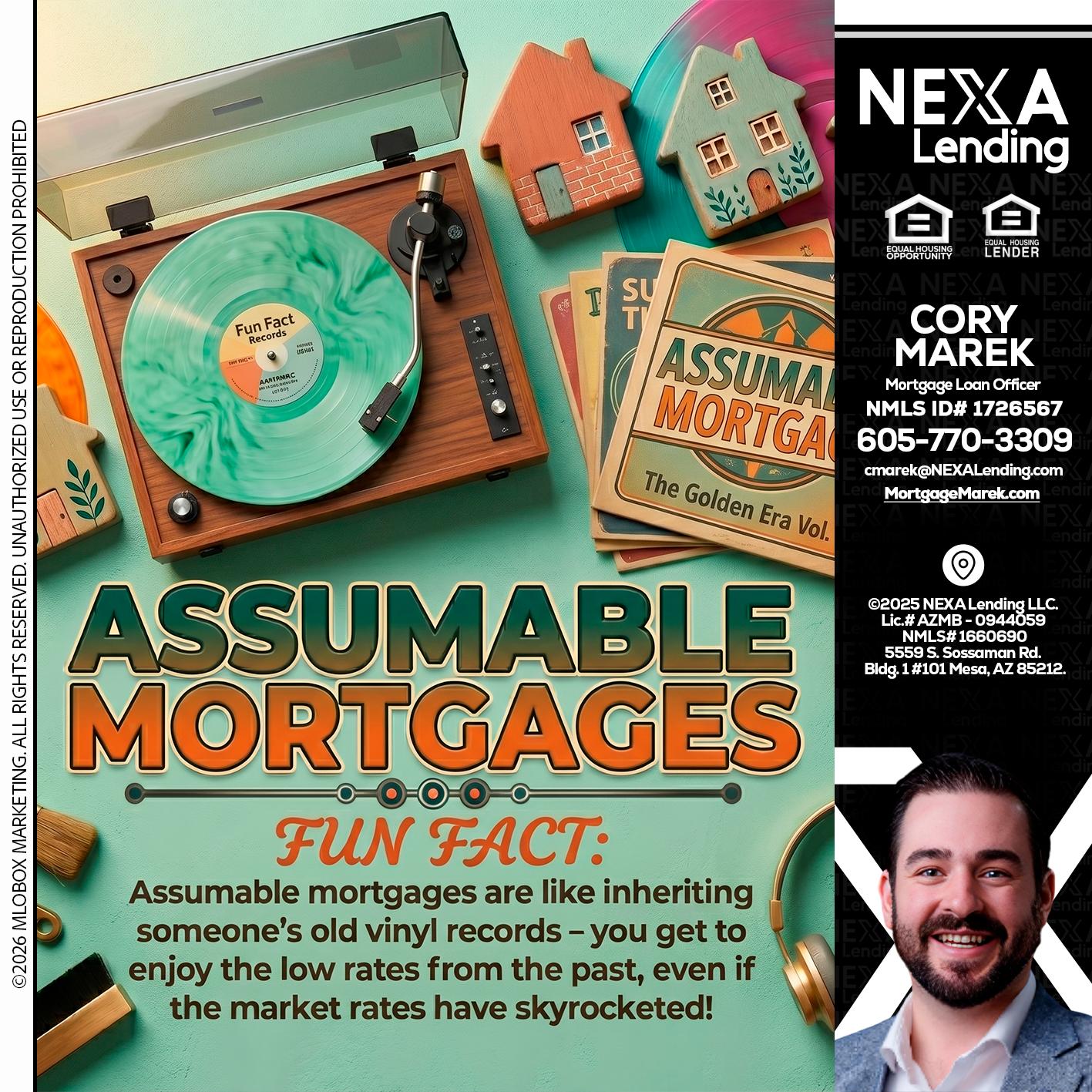 ASSUMABLE MORTGAGES - Cory Marek -Mortgage Loan Officer