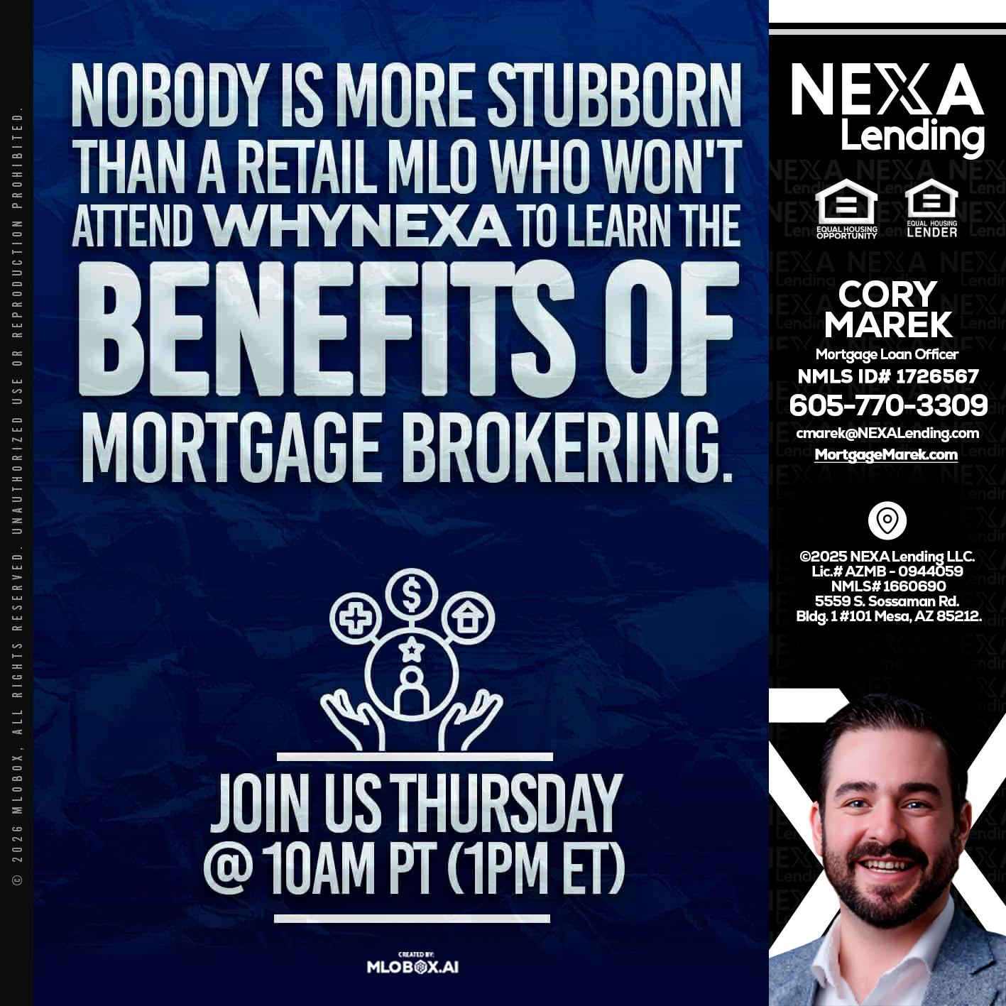 NOBODY IS MORE - Cory Marek -Mortgage Loan Officer