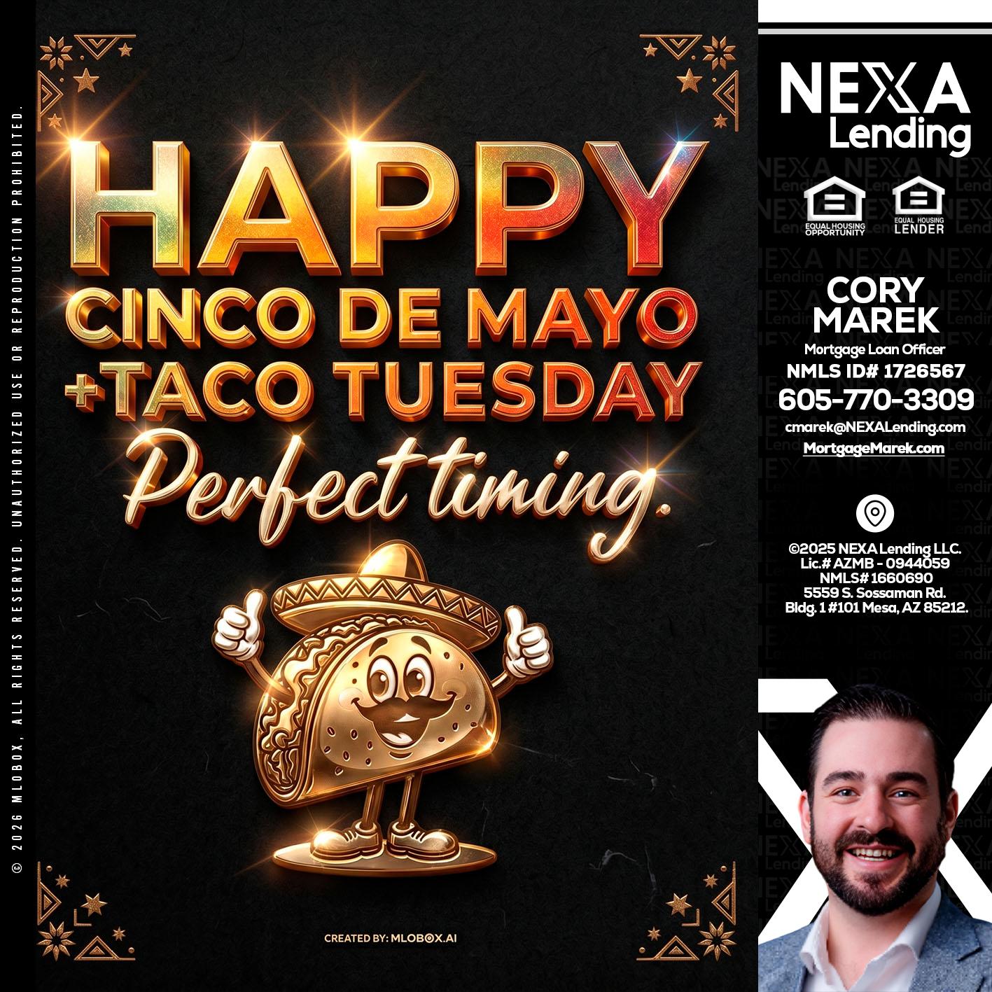 happy 5 de mayo - Cory Marek -Mortgage Loan Officer