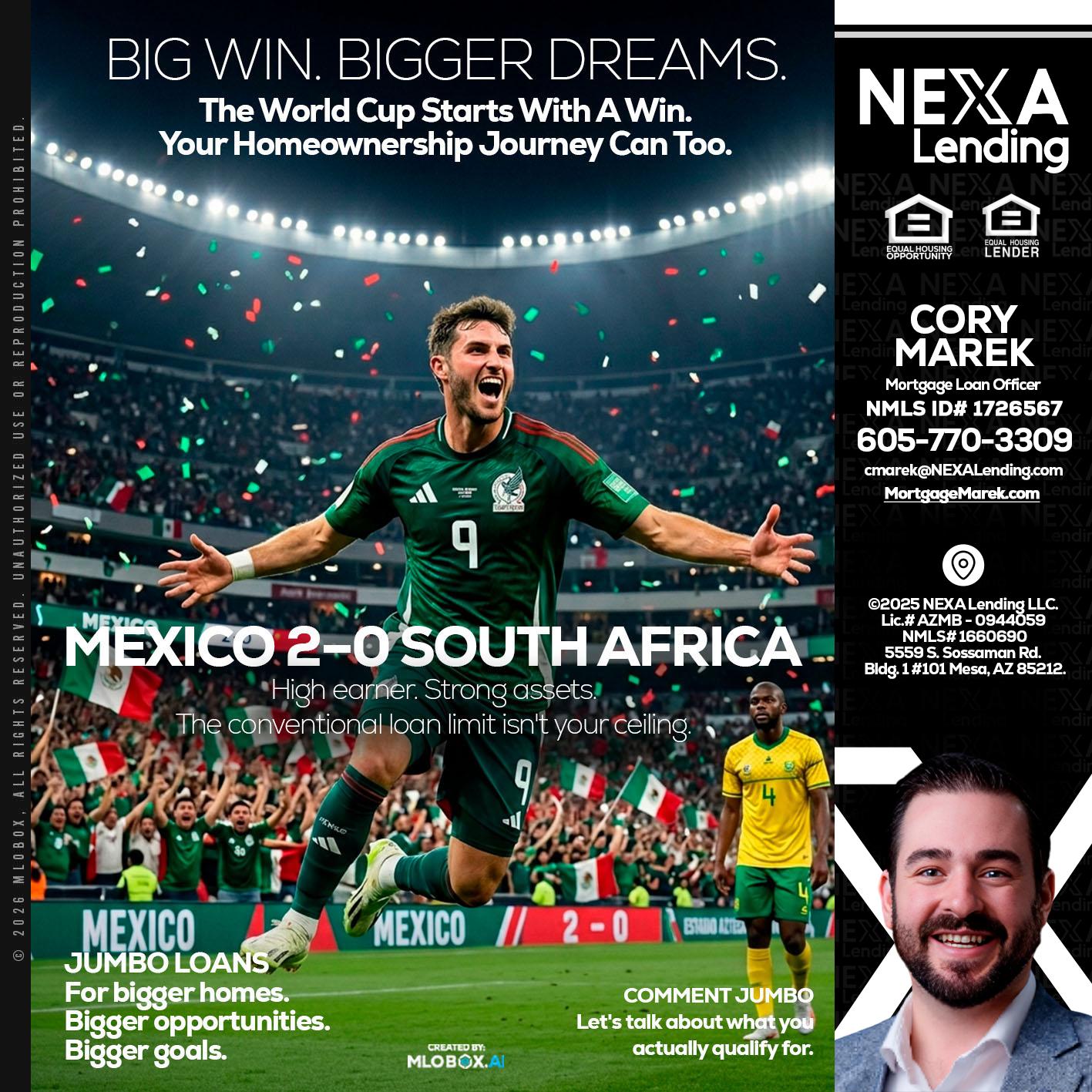 MEXICO 2-0 SOUTH AFRICA - Cory Marek -Mortgage Loan Officer
