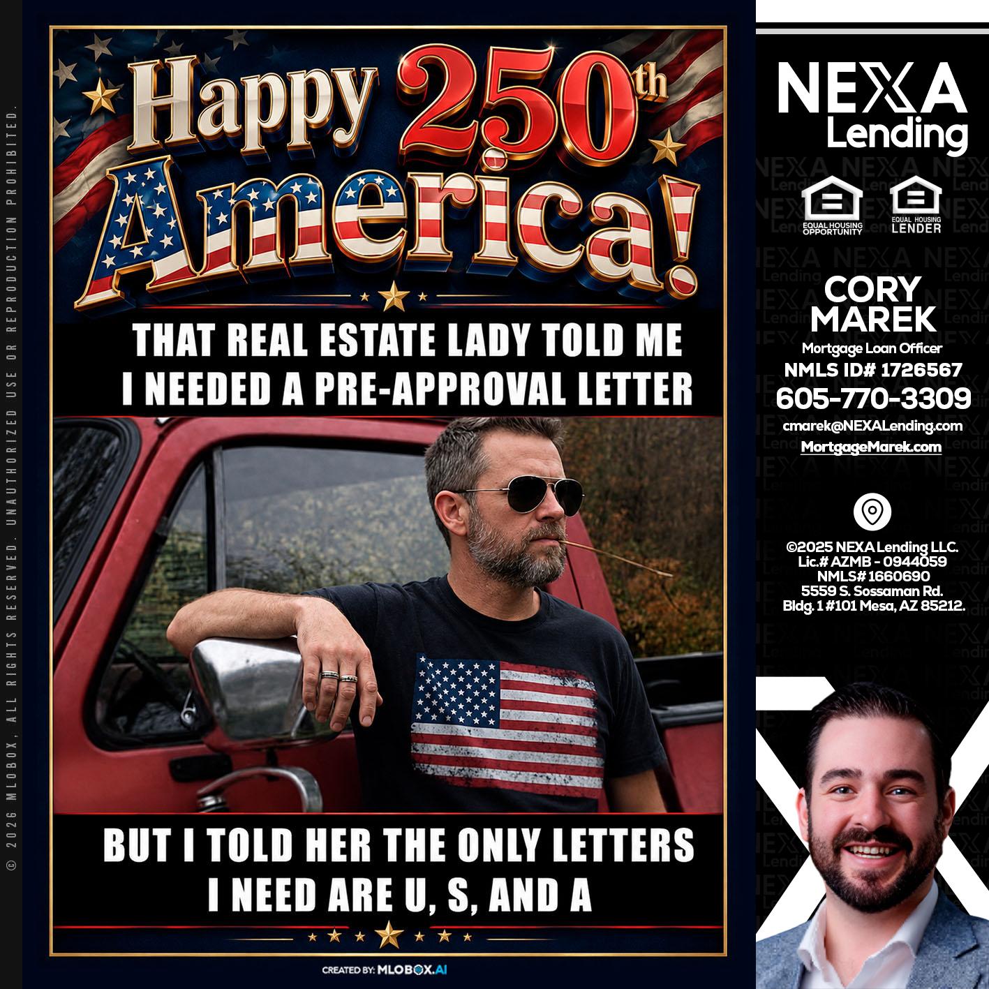 HAPPY 250 TH - Cory Marek -Mortgage Loan Officer