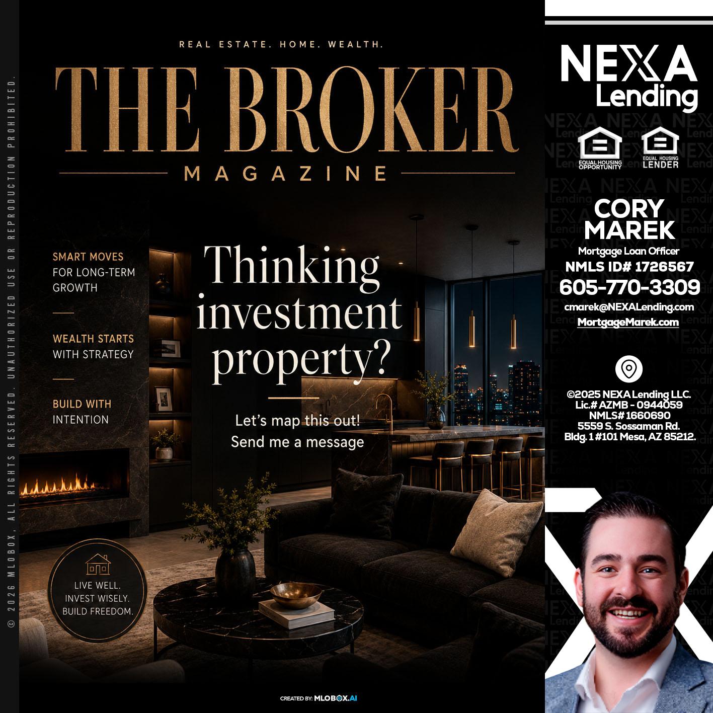 THE BROKER - Cory Marek -Mortgage Loan Officer