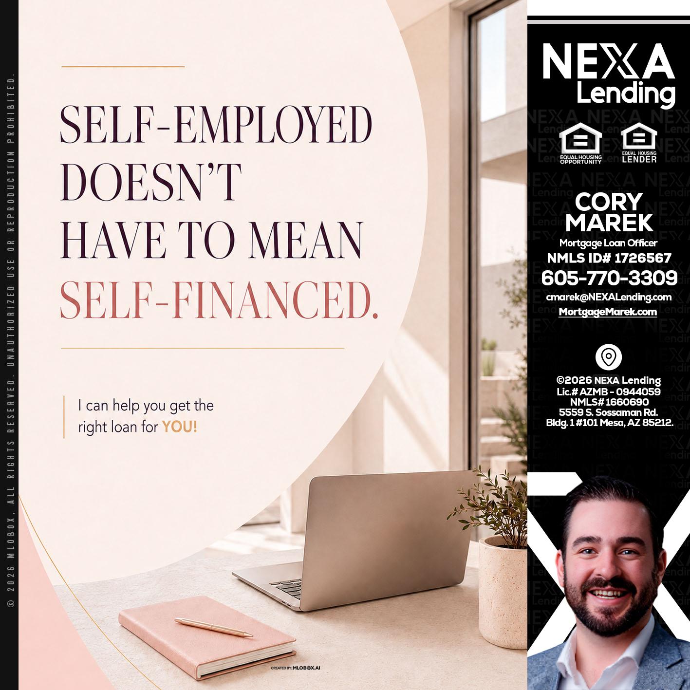 SELF EMPLOYED - Cory Marek -Mortgage Loan Officer