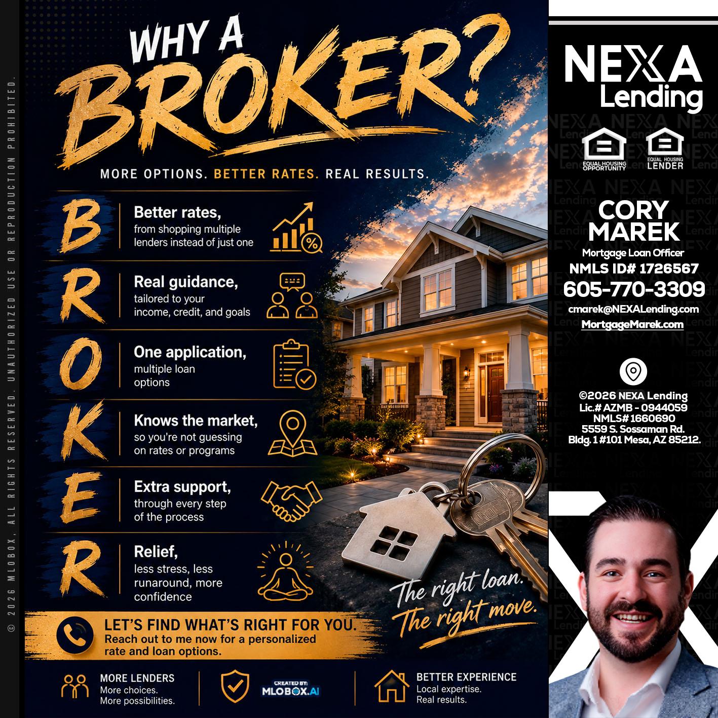 WHY A BROKER? - Cory Marek -Mortgage Loan Officer