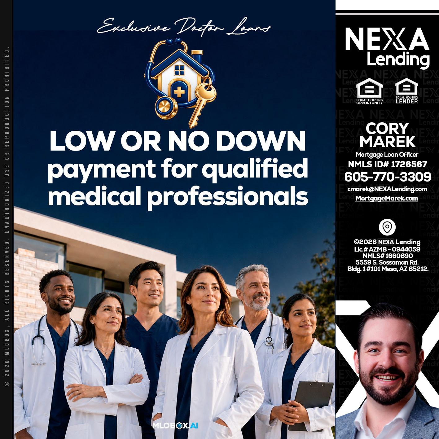 DOCTOR LOANS - Cory Marek -Mortgage Loan Officer