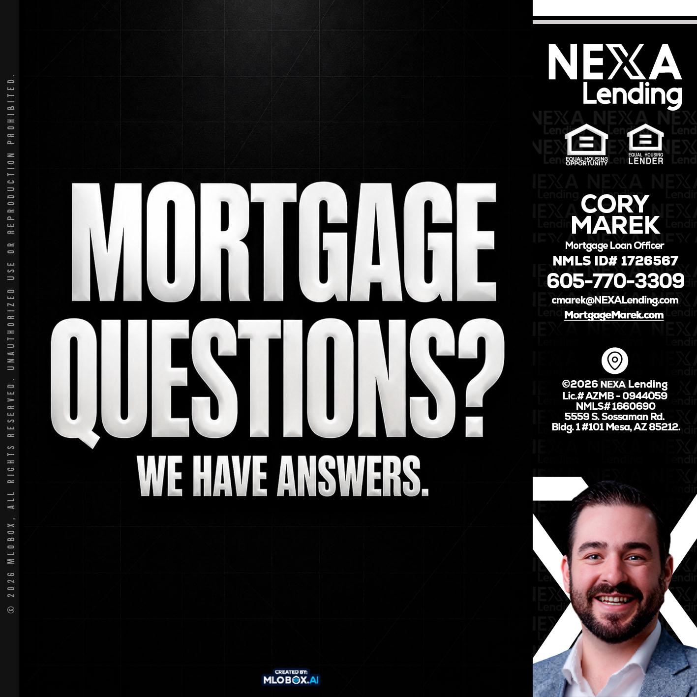 MORTGAGE QUESTION? - Cory Marek -Mortgage Loan Officer