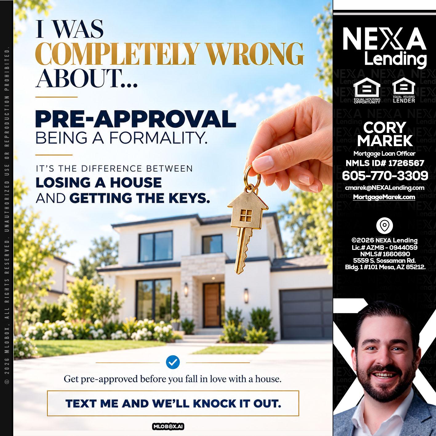 I WAS COMPLETALLY WRONG - Cory Marek -Mortgage Loan Officer