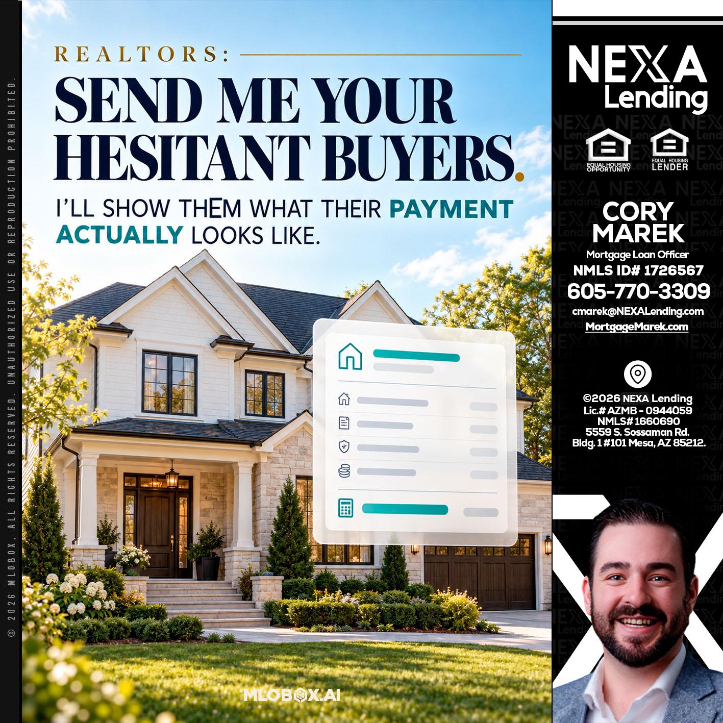 SEND ME YOUR - Cory Marek -Mortgage Loan Officer