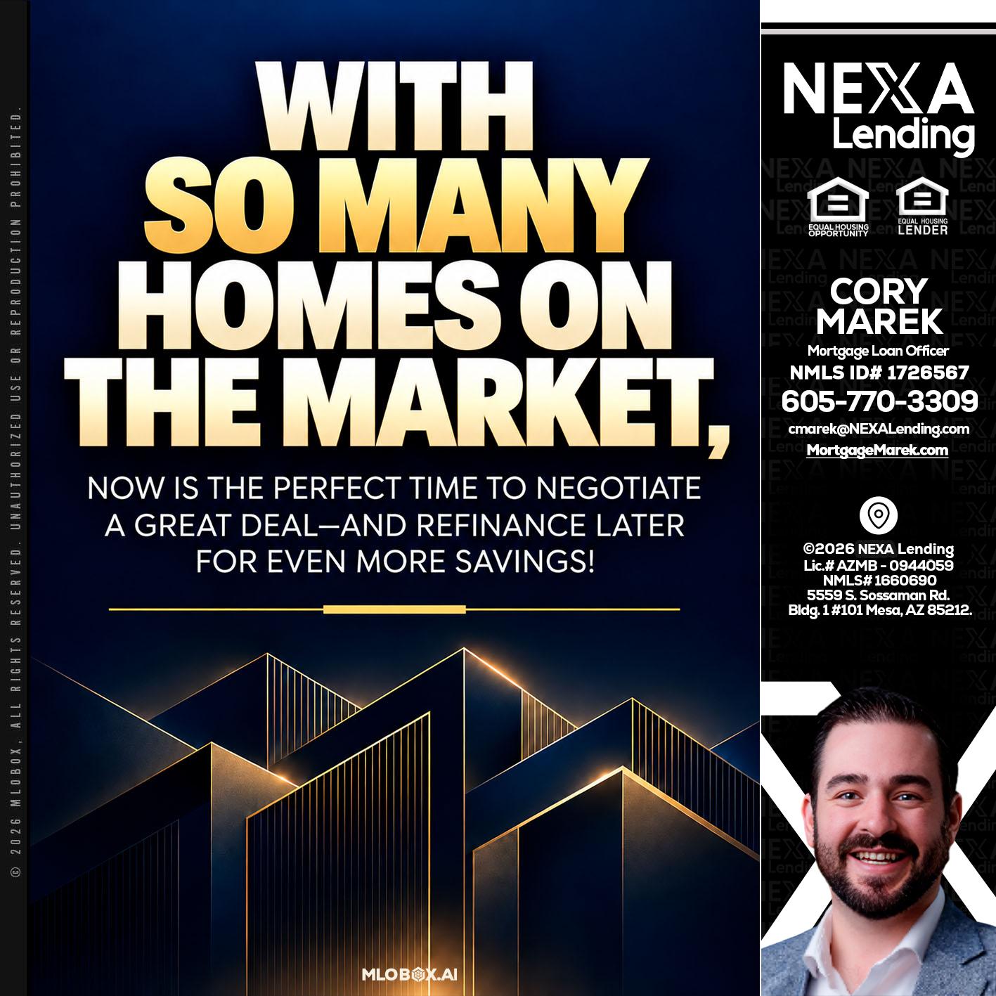 WITH SO MANY - Cory Marek -Mortgage Loan Officer