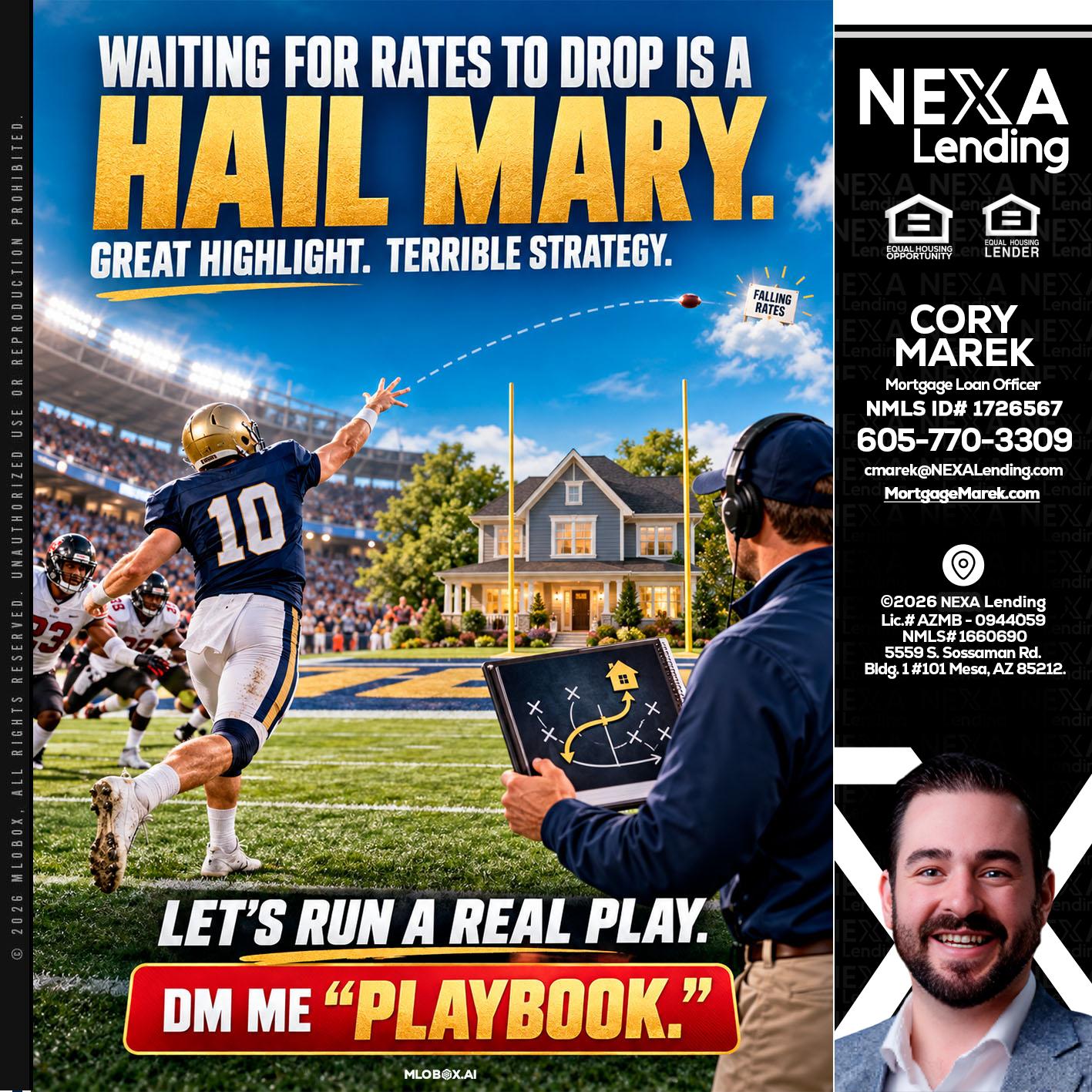 HAIL MARY - Cory Marek -Mortgage Loan Officer